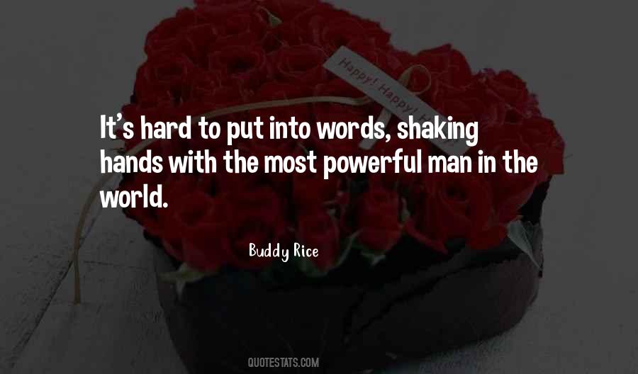 Put Into The World Quotes #330561