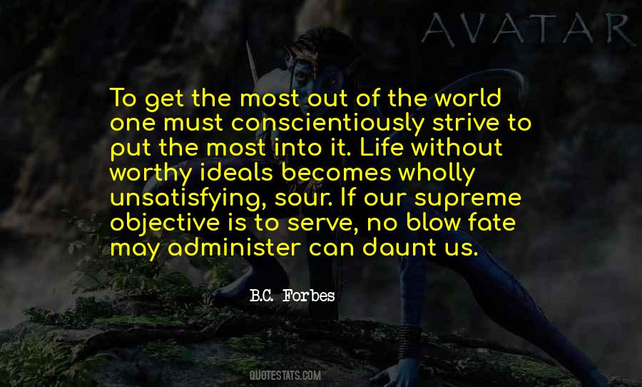 Put Into The World Quotes #36298