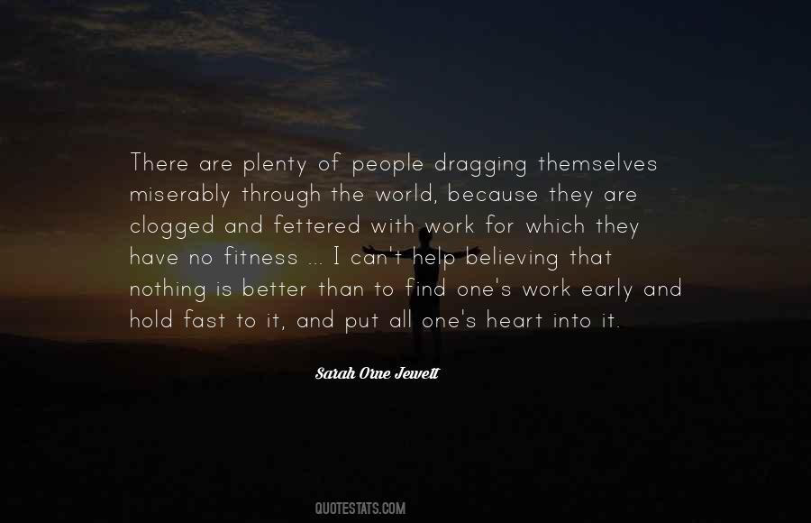 Put Into The World Quotes #430895