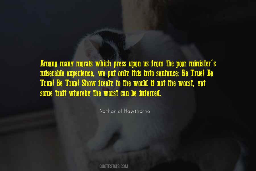 Put Into The World Quotes #544716