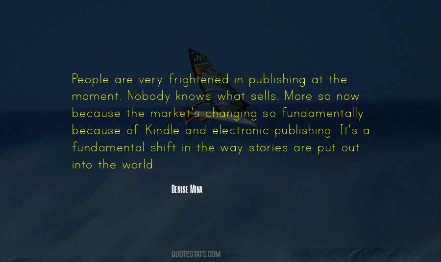 Put Into The World Quotes #579414