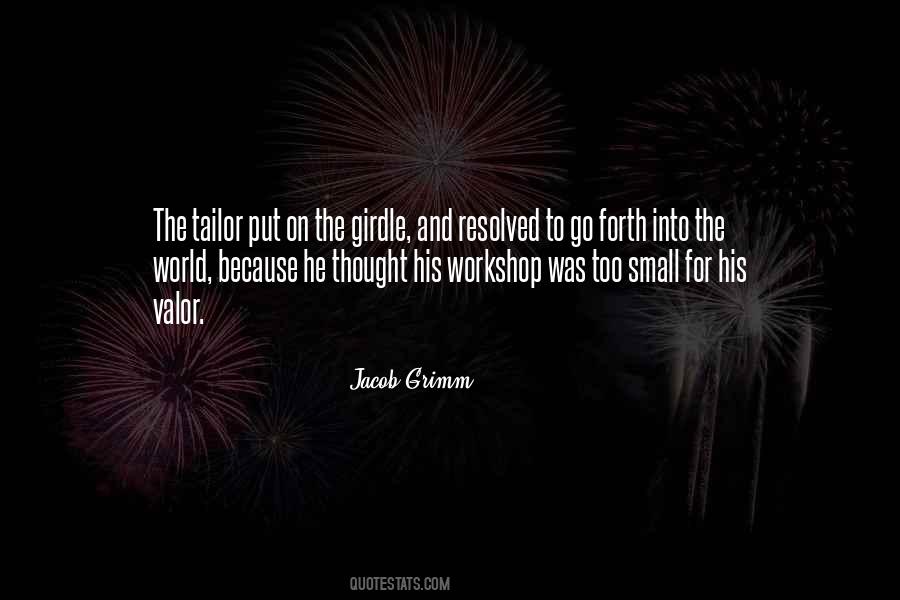 Put Into The World Quotes #631921