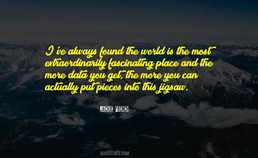 Put Into The World Quotes #639910