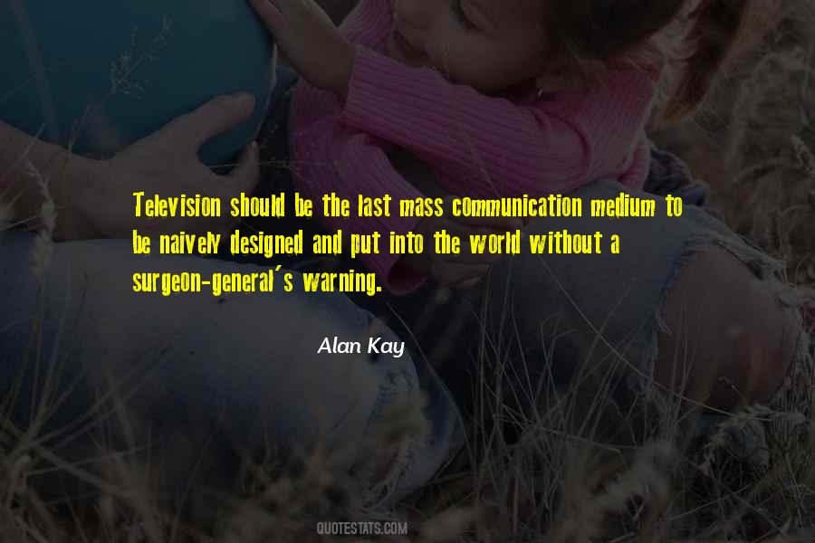 Put Into The World Quotes #798552