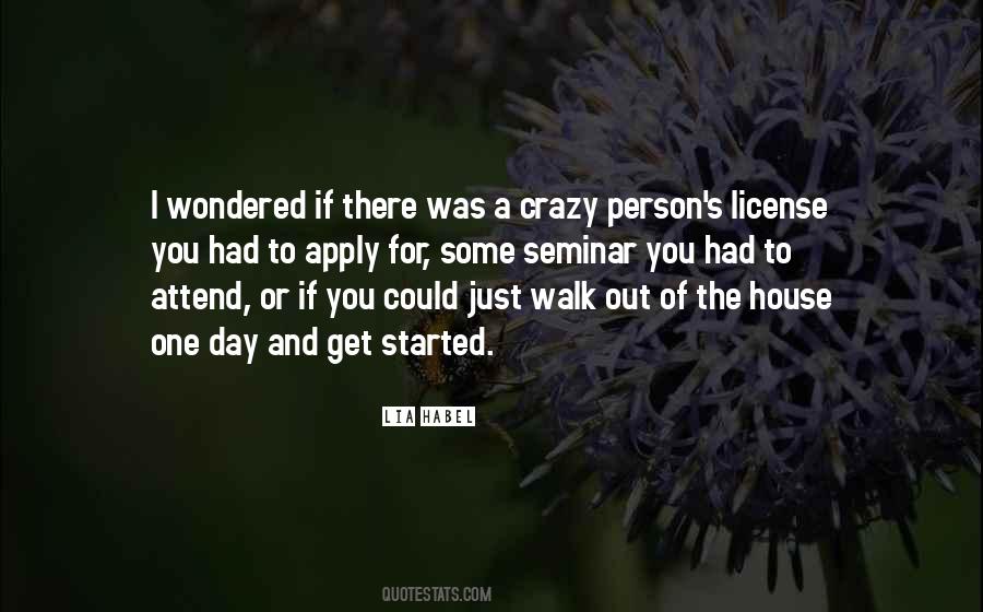 Quotes About A Crazy Person #1608248