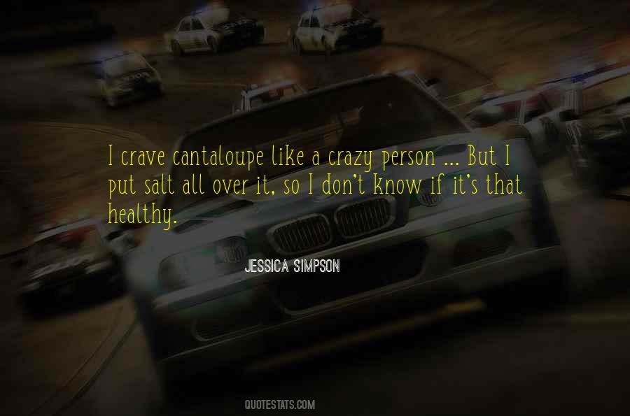 Quotes About A Crazy Person #1703367