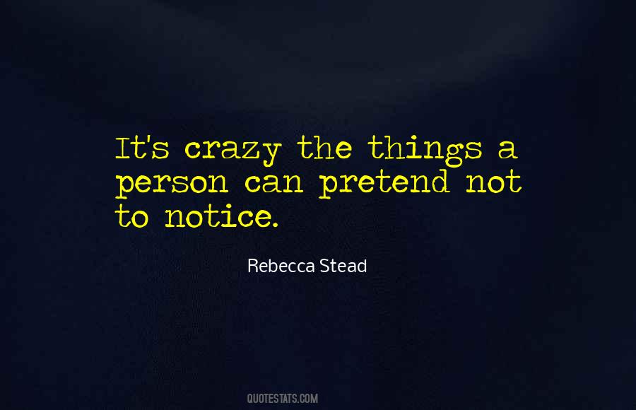 Quotes About A Crazy Person #185563