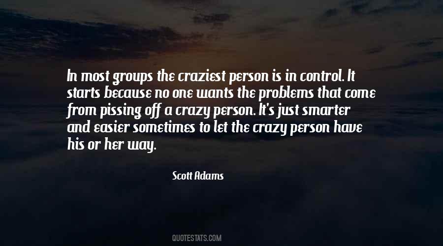 Quotes About A Crazy Person #30262