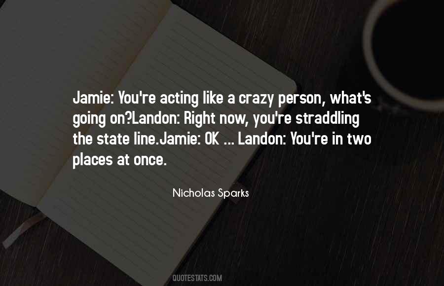 Quotes About A Crazy Person #333518