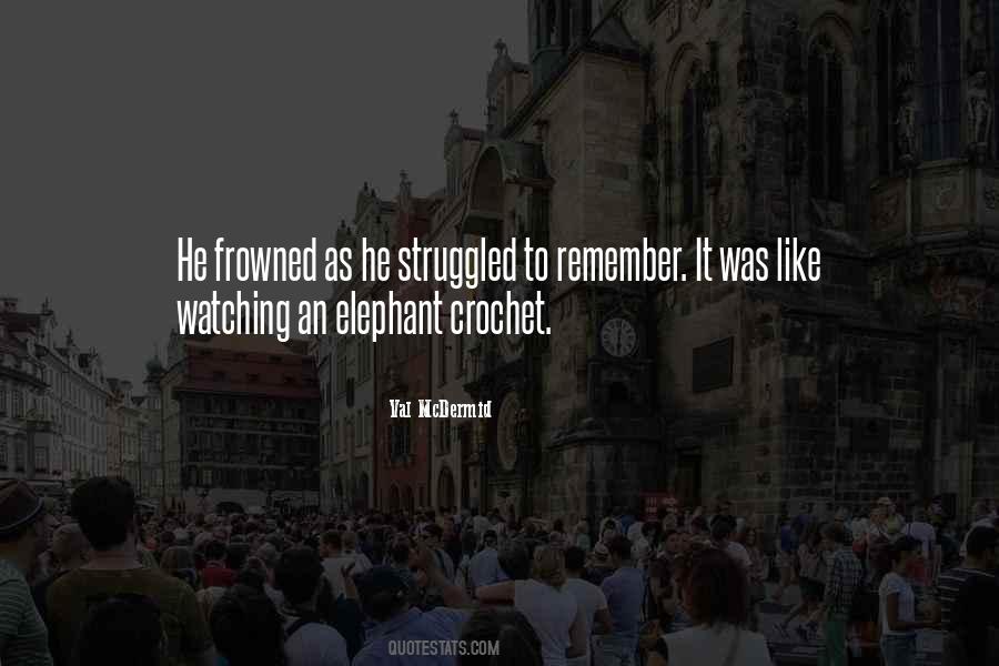 Elephant Quotes #233349