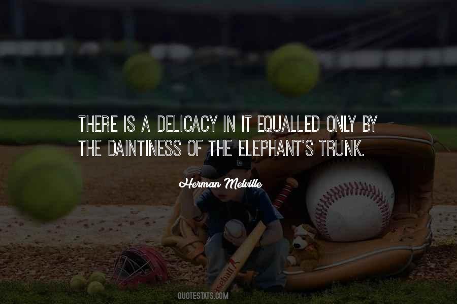 Elephant Quotes #253991