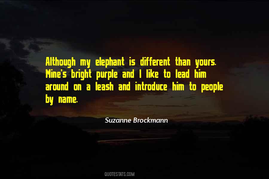 Elephant Quotes #311068