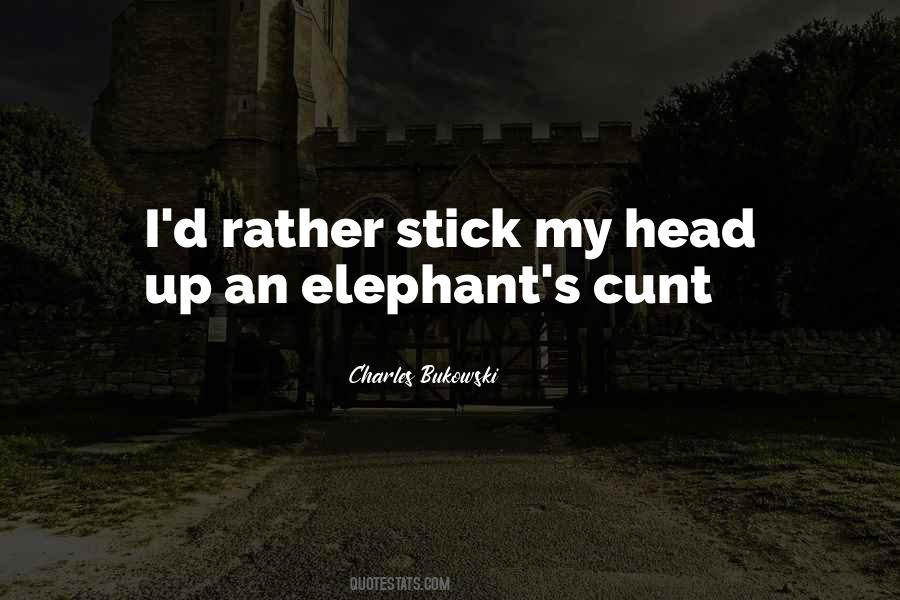 Elephant Quotes #342149