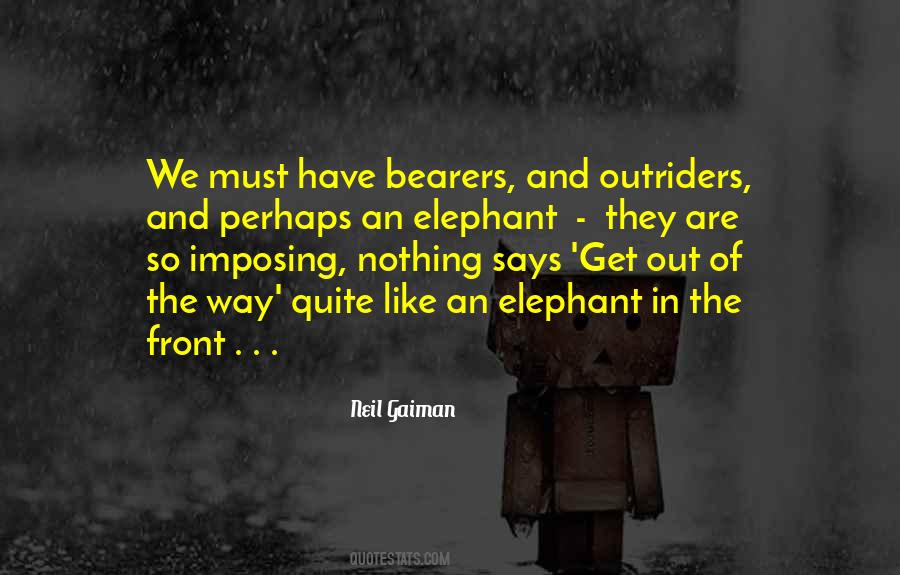 Elephant Quotes #960272