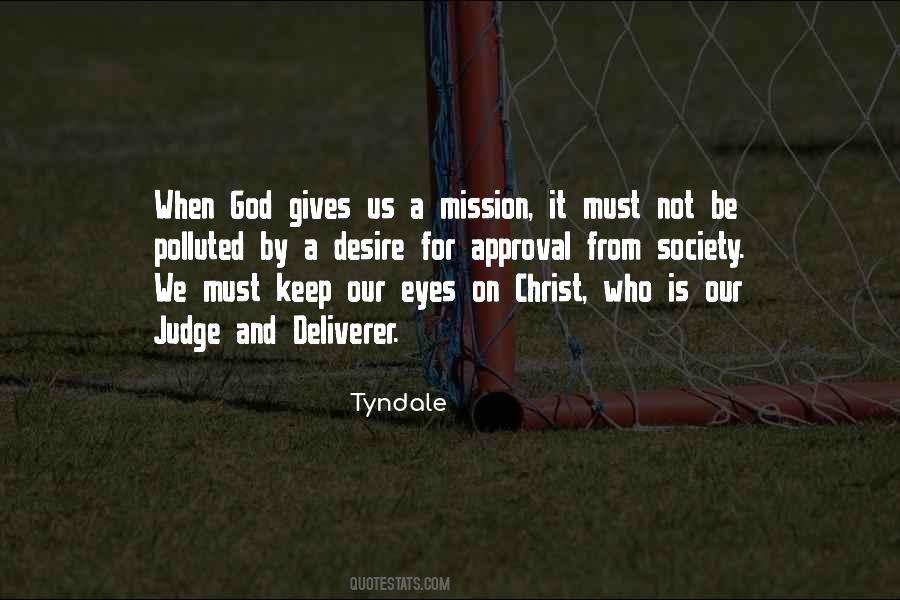 On A Mission From God Quotes #1265943