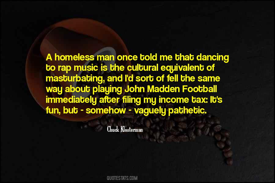 John Madden Football Quotes #679149