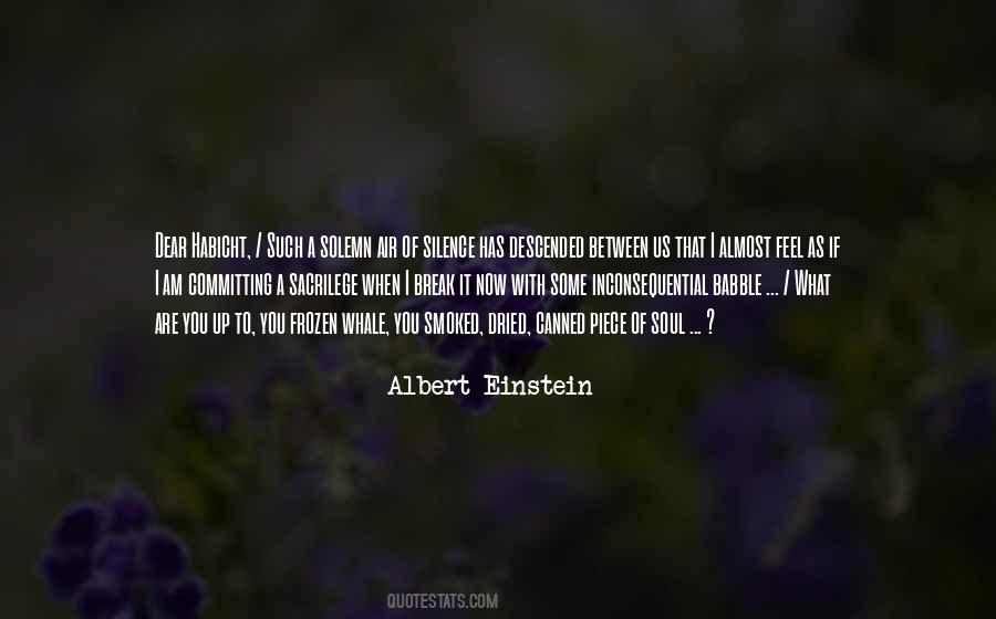 Silence Between Us Quotes #1717276