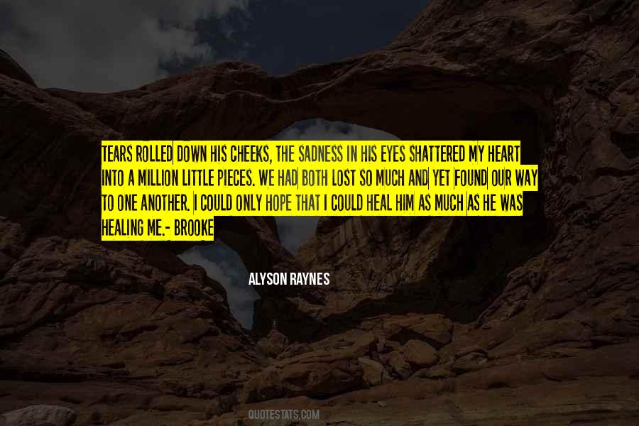 The Way I Love Him Quotes #1436340