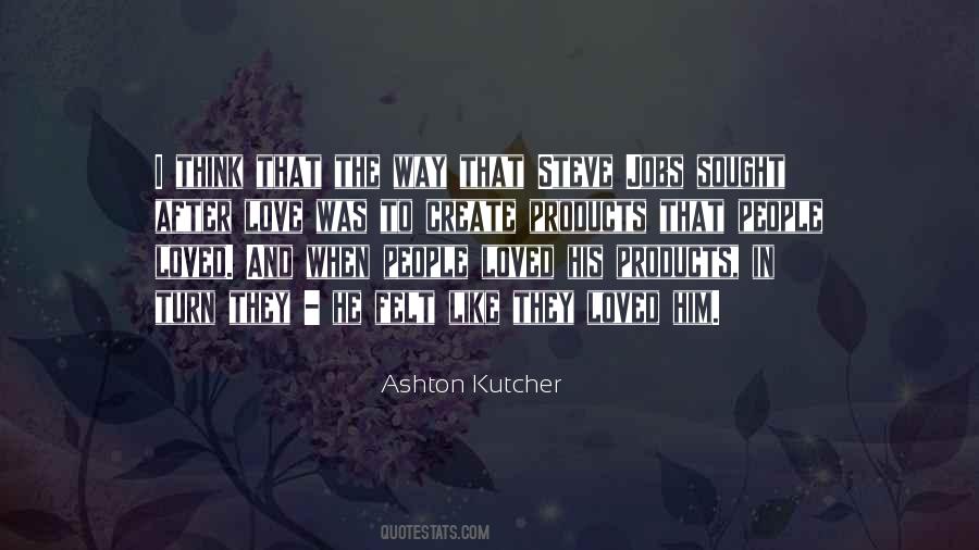 The Way I Love Him Quotes #1569127