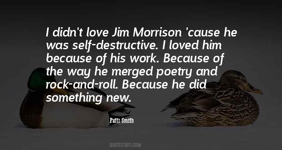 The Way I Love Him Quotes #1601727