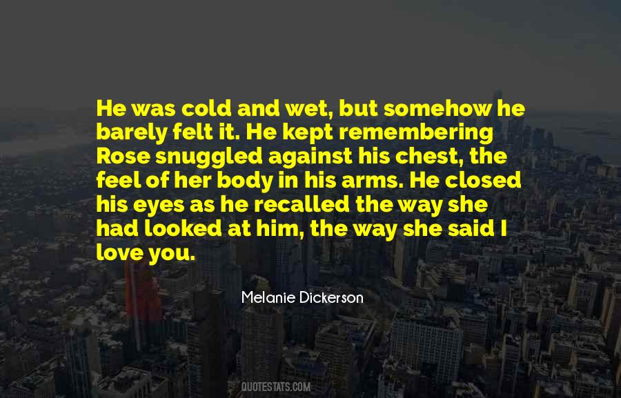 The Way I Love Him Quotes #198514