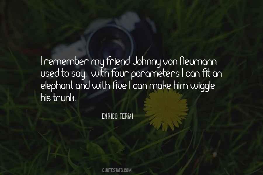 Elephants Can Remember Quotes #935655