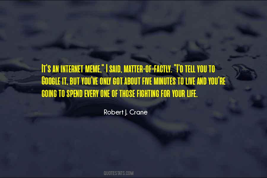 Only One Life Live It Quotes #1000083