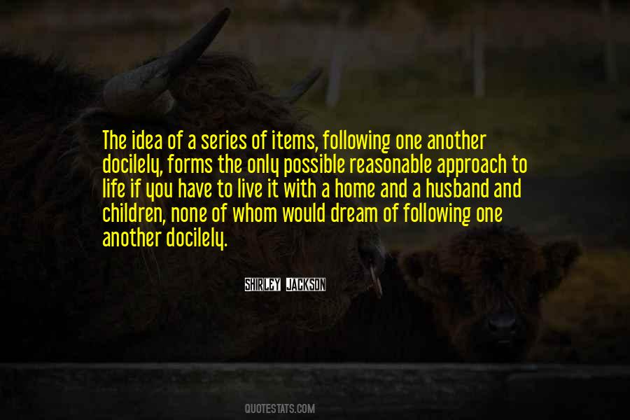 Only One Life Live It Quotes #1055405