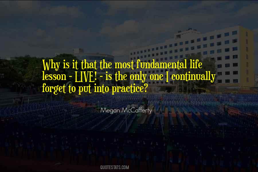 Only One Life Live It Quotes #358223