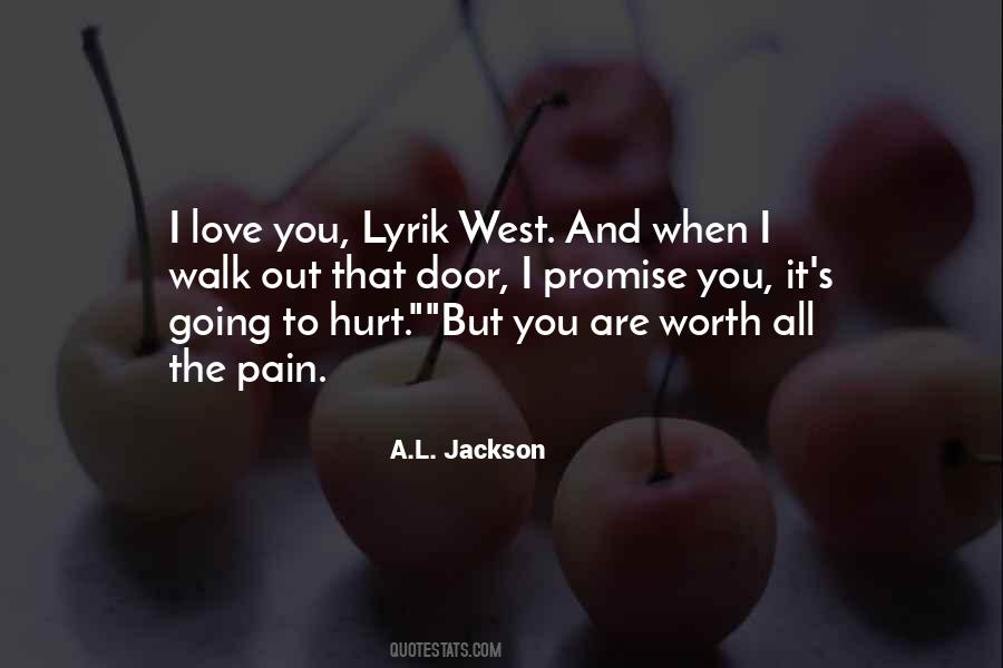 Quotes About All The Pain #1739836