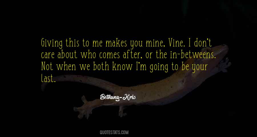 Care About Me Quotes #184608