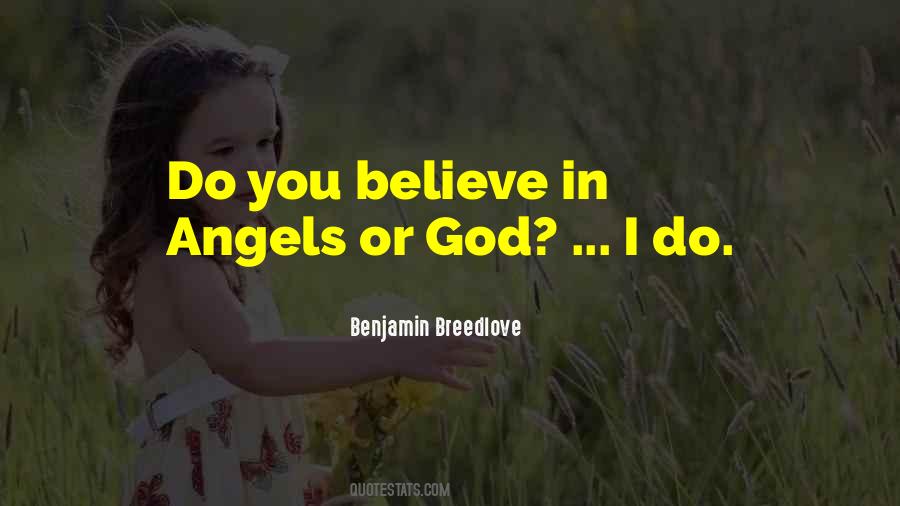 God Angels Quotes #1804707