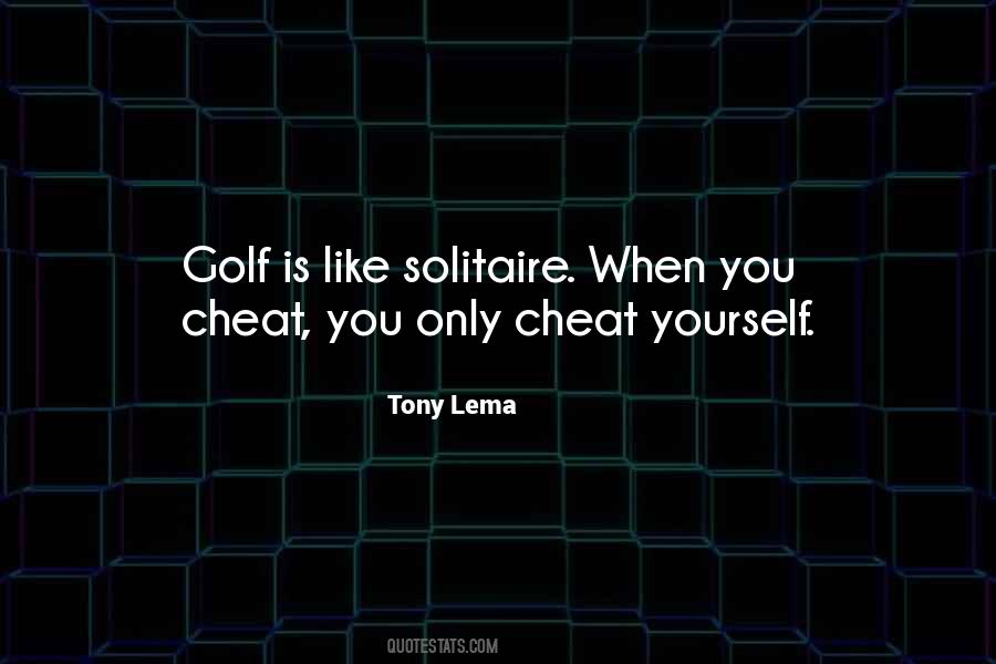 When You Cheat Quotes #1239831