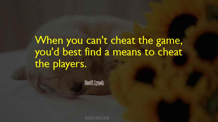 When You Cheat Quotes #91636