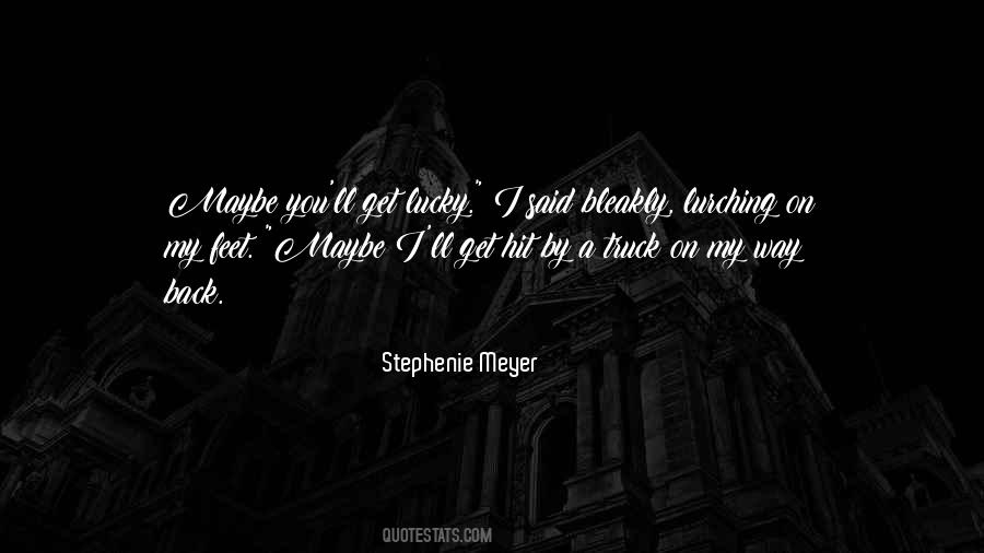 Back On My Feet Quotes #1512367