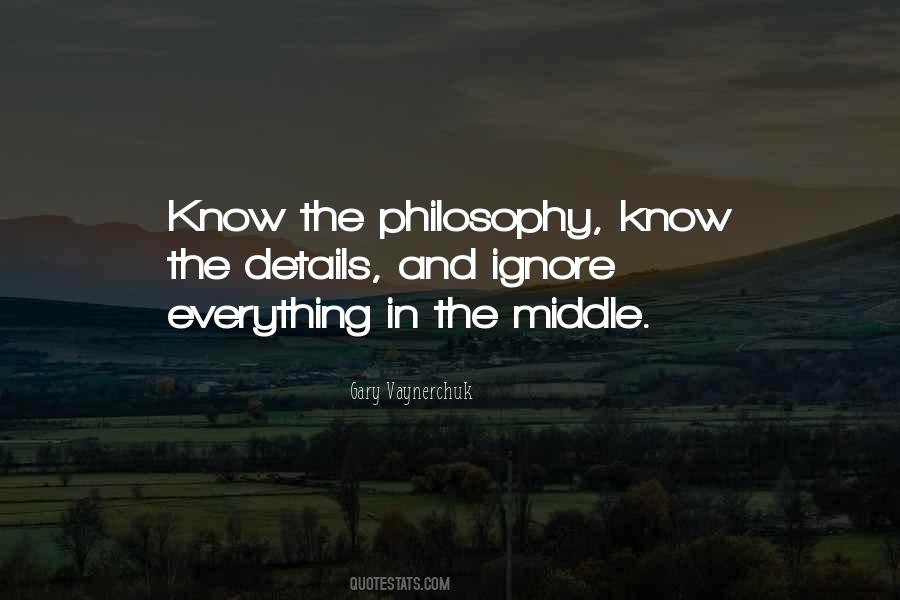 The Philosophy Quotes #1220401