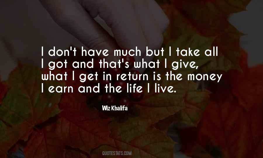 Give And Take Life Quotes #817291