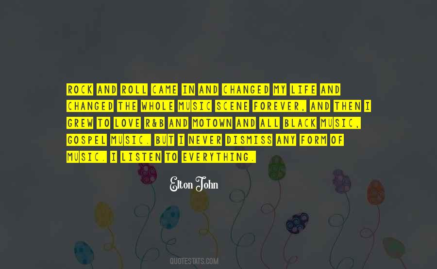 Life Changed Forever Quotes #1601348