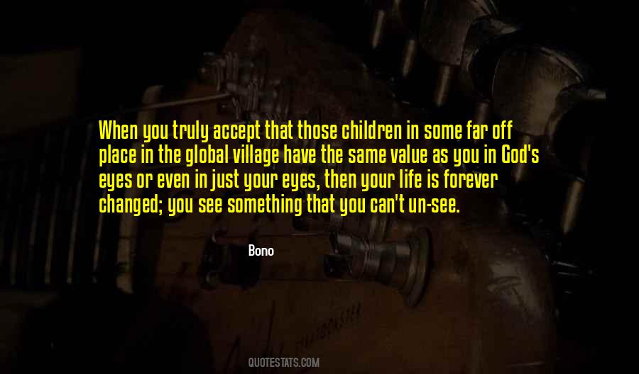 Life Changed Forever Quotes #854116