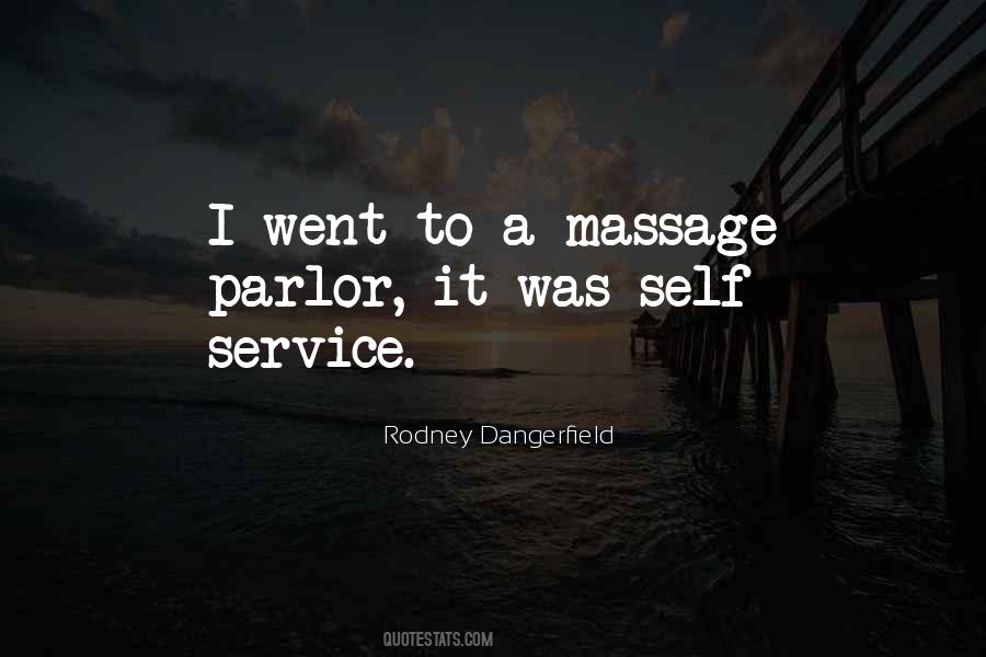 Massage Parlor Quotes #1699267