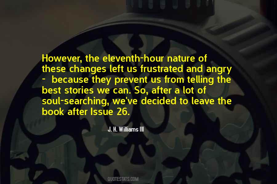 Eleventh Hour Quotes #1848270