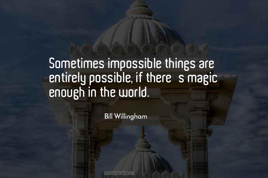 Quotes About Impossible Things #1771099