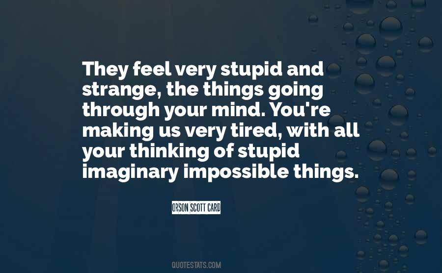 Quotes About Impossible Things #182699
