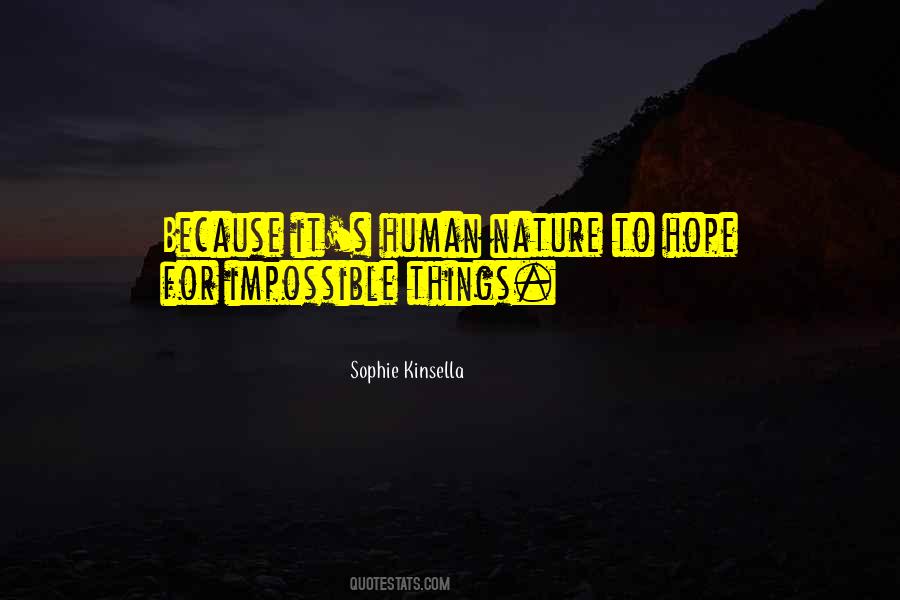 Quotes About Impossible Things #295620