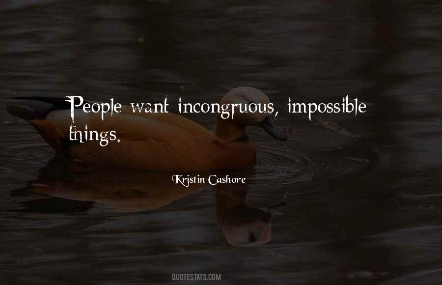 Quotes About Impossible Things #337063