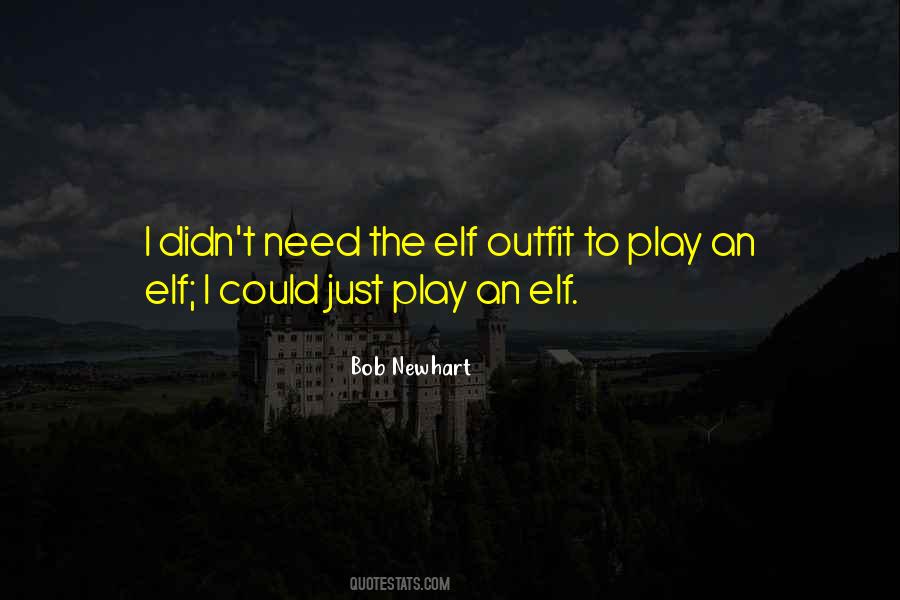 Elf Quotes #1003969