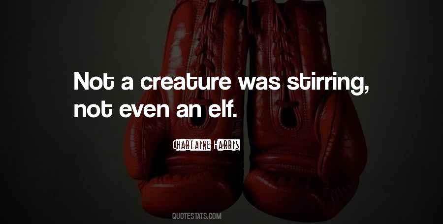 Elf Quotes #502954