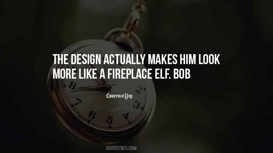 Elf Quotes #506438