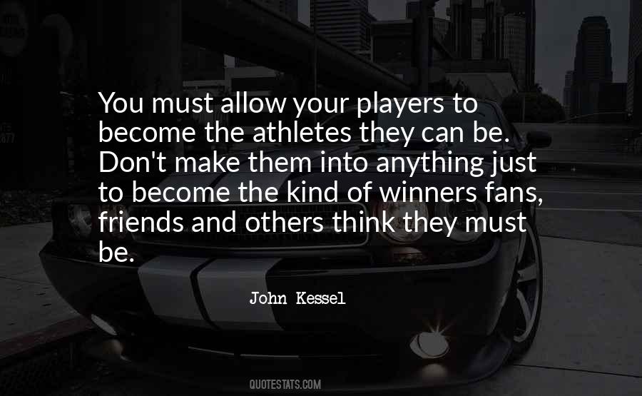 Sports Friends Quotes #225526