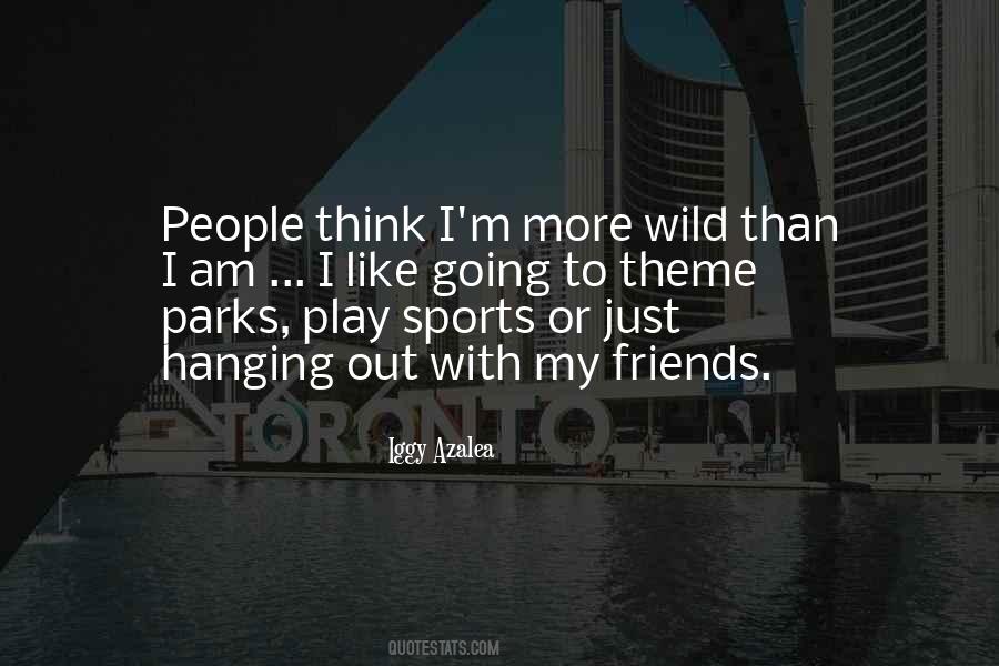 Sports Friends Quotes #411118